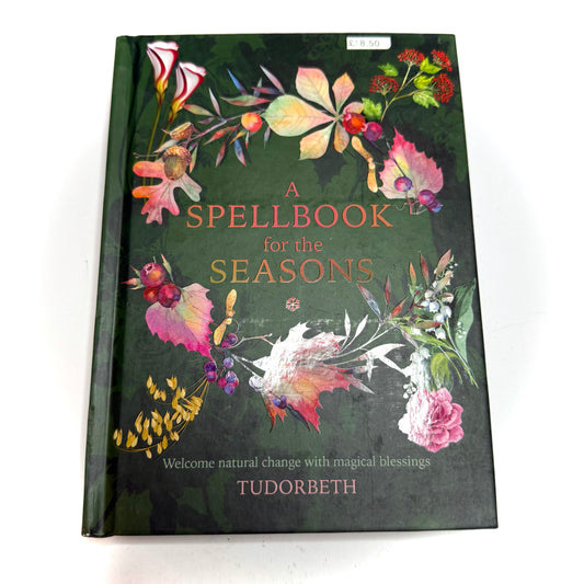 A Spellbook for the Seasons Book