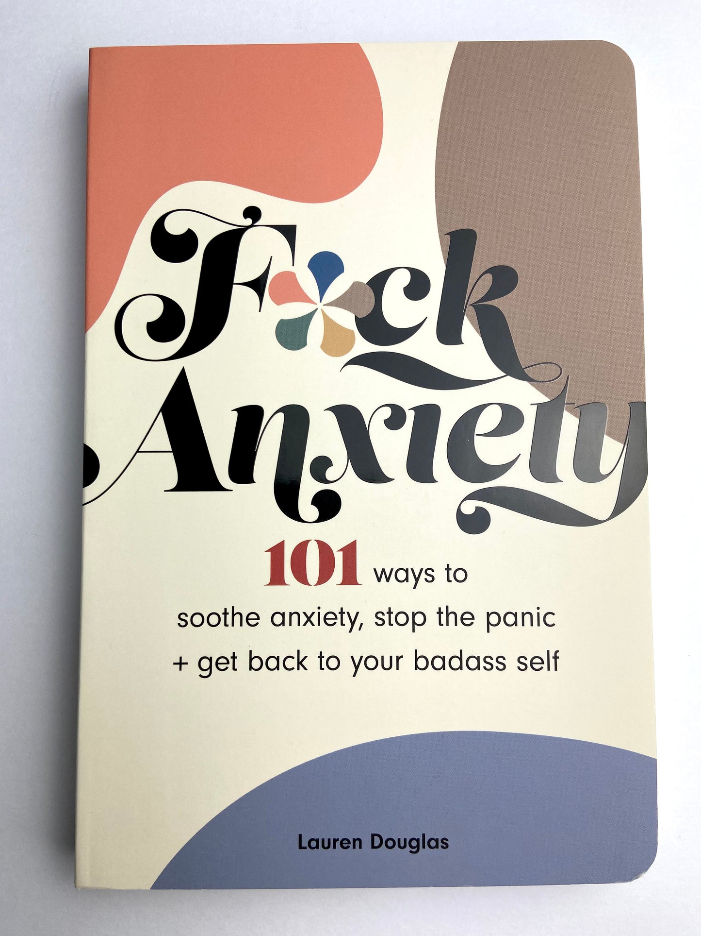 F*ck Anxiety Book