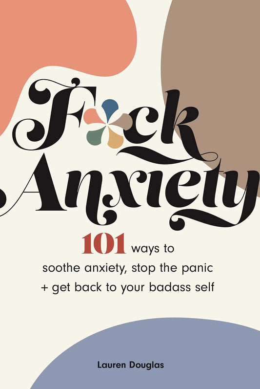 F*ck Anxiety Book