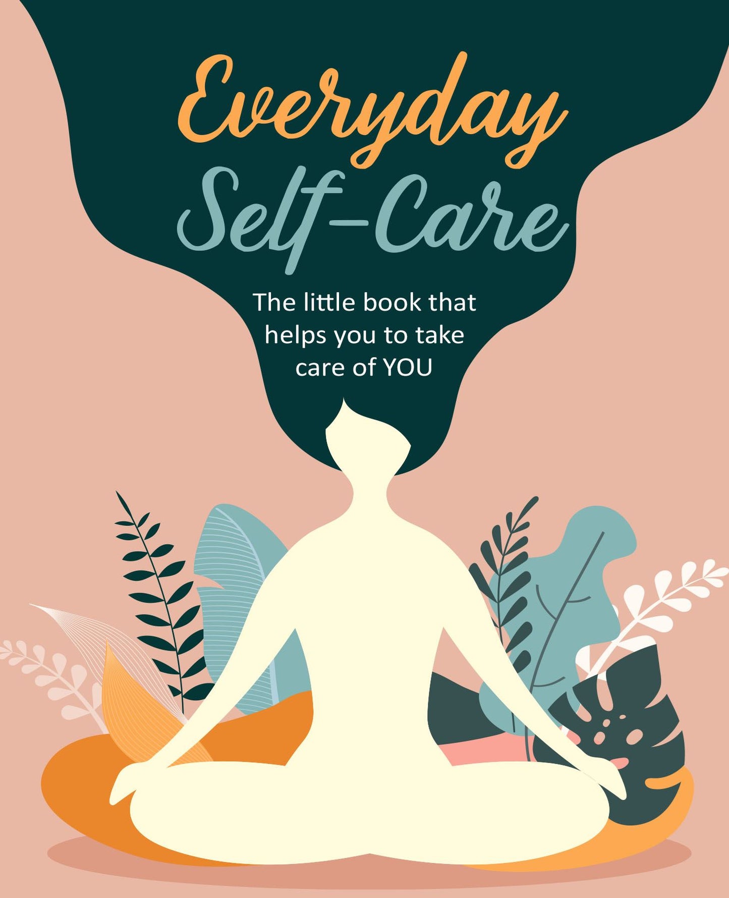 Everyday Self-Care Book